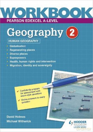 Pearson Edexcel A-level Geography Workbook 2: Human Geography - David Holmes [KSIĄŻKA]