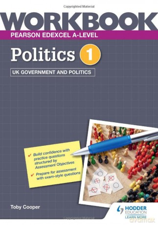 Pearson Edexcel A-level Politics Workbook 1: UK Government and Politics - Toby Cooper [KSIĄŻKA]