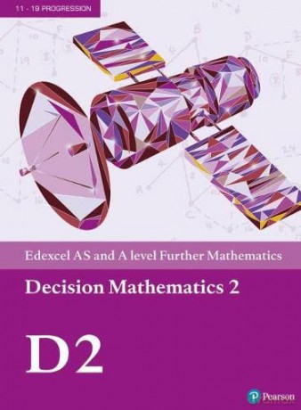 Pearson Edexcel AS and A level Further Mathematics Decision Mathematics 2 Textbook + e-book (A level Maths and Further Maths 2017) [KSIĄŻKA]