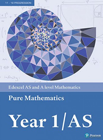Pearson Edexcel AS and A level Mathematics Pure Mathematics Year 1/AS Textbook + e-book (A level Maths and Further Maths 2017) - Greg Attwood [KSIĄŻKA]
