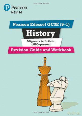 Pearson Edexcel GCSE (9-1) History Migrants in Britain, c.800-present Revision Guide and Workbook (Revise Edexcel GCSE History 16) - Rosemary Rees [KSIĄŻKA]
