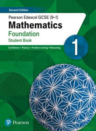 Pearson Edexcel GCSE (9-1) Mathematics Foundation Student Book 1: Second Edition (GCSE (9-1) Maths Second Edition) - Katherine Pate [KSIĄŻKA]
