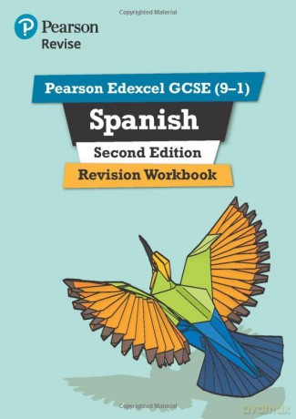 Pearson Edexcel GCSE (9-1) Spanish Revision Workbook Second Edition: for home learning, 2022 and 2023 assessments and exams - Vivien Halksworth [KSIĄŻKA]