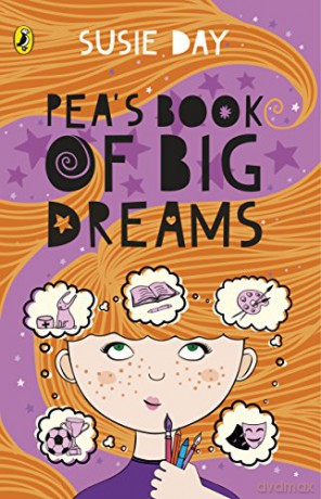 Pea's Book of Big Dreams - Susie Day [KSIĄŻKA]
