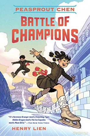 Peasprout Chen: Battle of Champions (Book 2) - Henry Lien [KSIĄŻKA]