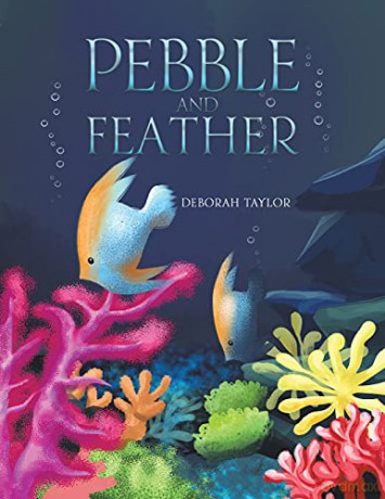Pebble and Feather - Deborah Taylor [KSIĄŻKA]
