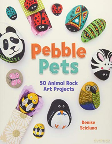 Pebble Pets: 50 animal rock art projects - Denise Scicluna [KSIĄŻKA]