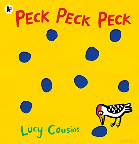 Peck Peck Peck - Lucy Cousins [KSIĄŻKA]