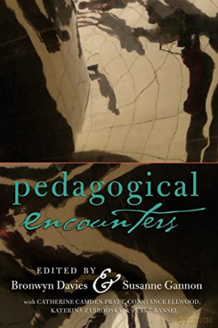Pedagogical Encounters (33) (Complicated Conversation: A Book Series of Curriculum Studies) - Bronwyn Davies [KSIĄŻKA]