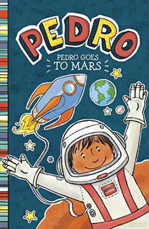 Pedro Goes to Mars - Fran Manushkin [KSIĄŻKA]