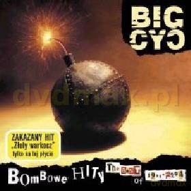Big Cyc: Bombowe Hity Czyli Best Of 1988-2004 [CD]