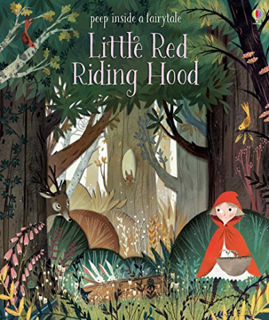 Peep Inside a Fairy Tale Little Red Riding Hood: 1 - Anna Milbourne [KSIĄŻKA]