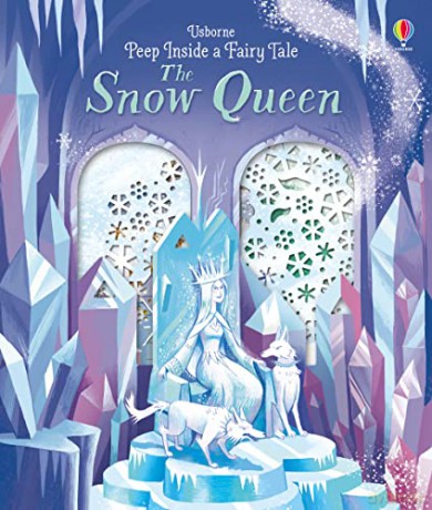 Peep Inside a Fairy Tale Snow Queen: 1 - Anna Milbourne [KSIĄŻKA]