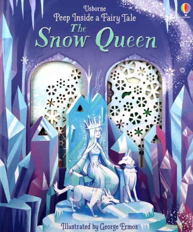 Peep Inside a Fairy Tale Snow Queen: 1 - Anna Milbourne [KSIĄŻKA]