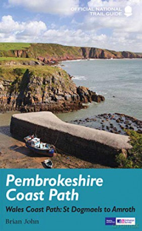 Pembrokeshire Coast Path: National Trail Guide (National Trail Guides) - Brian John [KSIĄŻKA]