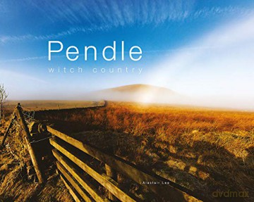 Pendle: Witch Country - Alastair Lee [KSIĄŻKA]