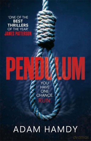 Pendulum: The explosive thriller you won't be able to put down: the explosive debut thriller (BBC Radio 2 Book Club Choice) - Adam Hamdy [KSIĄŻKA]
