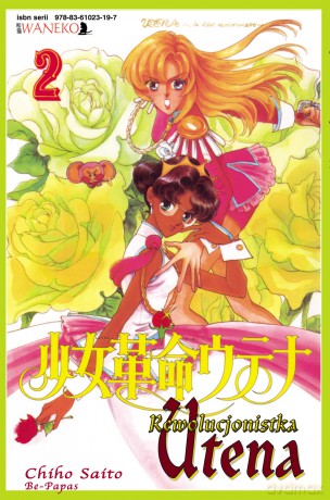 Rewolucjonistka Utena tom 2 - Chiho Saito [KSIĄŻKA]