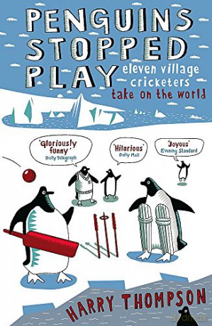 Penguins Stopped Play - Harry Thompson [KSIĄŻKA]