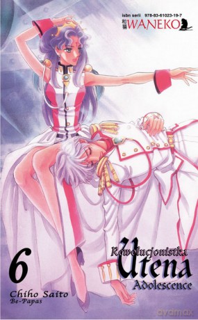 Rewolucjonistka Utena tom 6 - Chiho Saito [KSIĄŻKA]