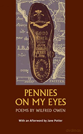 Pennies on my Eyes: Poems by Wilfred Owen - Wilfred Owen [KSIĄŻKA]