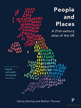 People and Places: A 21st-century atlas of the UK - Bethan Thomas [KSIĄŻKA]