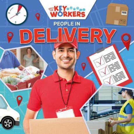 People in Delivery (Meet The Key Workers) - Shalini Vallepur [KSIĄŻKA]