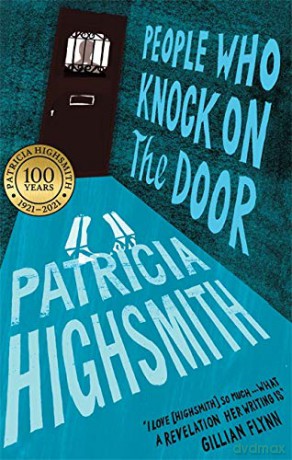 People Who Knock on the Door: A Virago Modern Classic (Virago Modern Classics) - Patricia Highsmith [KSIĄŻKA]