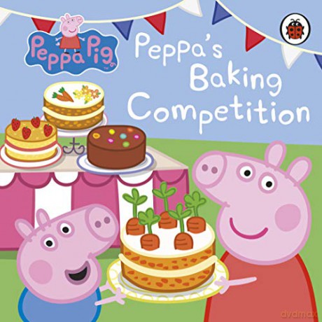 Peppa Pig: Peppa's Baking Competition - Peppa Pig [KSIĄŻKA]