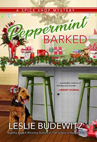 Peppermint Barked: A Spice Shop Mystery (Spice Shop Mysteries) - Leslie Budewitz [KSIĄŻKA]