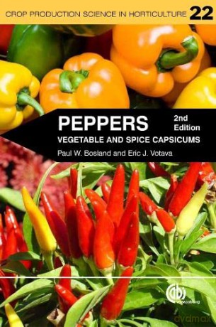 Peppers: Vegetables and Spice Capsicums (Crop Production Science in Horticulture Series): Vegetable and Spice Capsicums: 22 - Eric J. Votava [KSIĄŻKA]