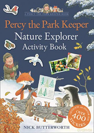Percy the Park Keeper: Nature Explorer Activity Book: Packed with fun things to do - for all the family! - Nick Butterworth [KSIĄŻKA]