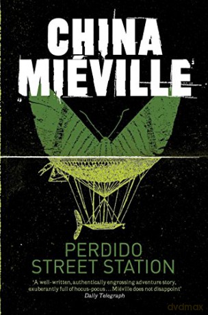 Perdido Street Station - China Miéville [KSIĄŻKA]