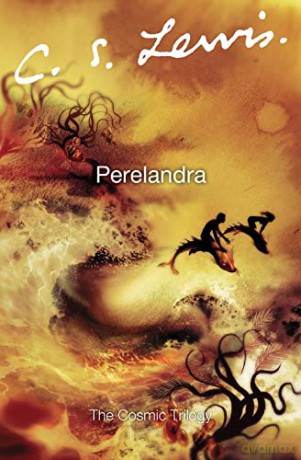 Perelandra (The Cosmic Trilogy) - C. S. S. Lewis [KSIĄŻKA]