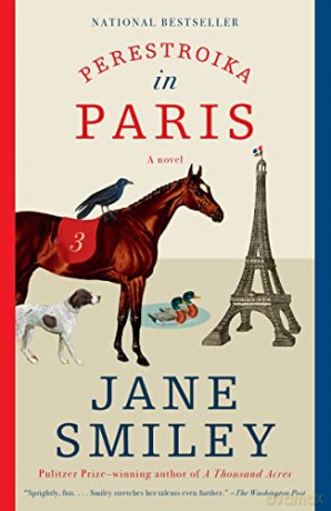 Perestroika in Paris - Jane Smiley [KSIĄŻKA]