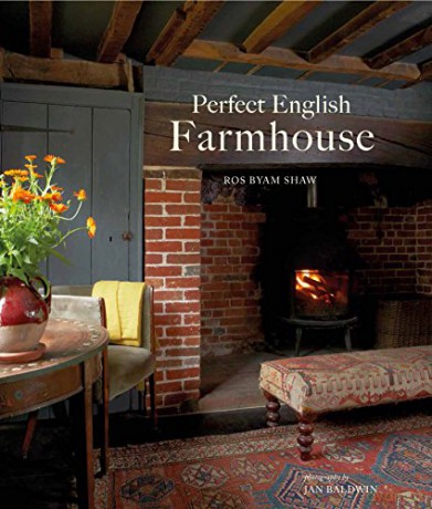 Perfect English Farmhouse - Ros Byam Shaw [KSIĄŻKA]