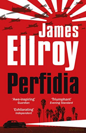 Perfidia: James Ellroy - James Ellroy [KSIĄŻKA]