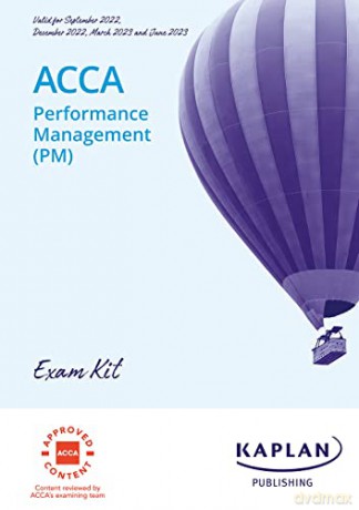 PERFORMANCE MANAGEMENT (PM) - EXAM KIT - Kaplan [KSIĄŻKA]
