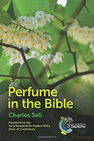 Perfume in the Bible - Charles Sell [KSIĄŻKA]
