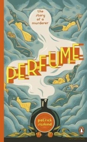 Perfume: The Story of a Murderer - Patrick Sskind [KSIĄŻKA]