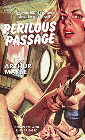 Perilous Passage (Ricochet Series) - Arthur Mayse [KSIĄŻKA]