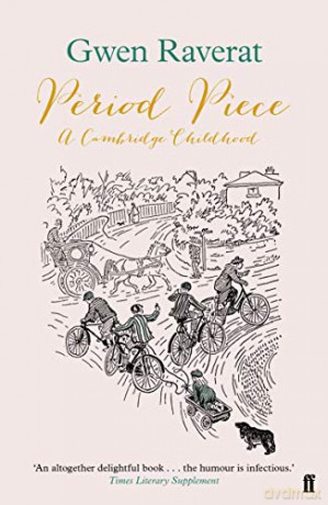 Period Piece: A Cambridge Childhood - Gwen Raverat [KSIĄŻKA]
