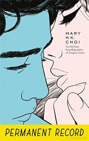 Permanent Record - Mary H. K. Choi [KSIĄŻKA]