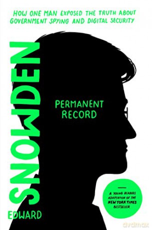 Permanent Record (Young Readers Edition): How One Man Exposed the Truth about Government Spying and Digital Security - Edward Snowden [KSIĄŻKA]