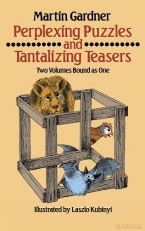 Perplexing Puzzles and Tantalizing Teasers (Dover Children's Activity Books) - Martin Gardner [KSIĄŻKA]