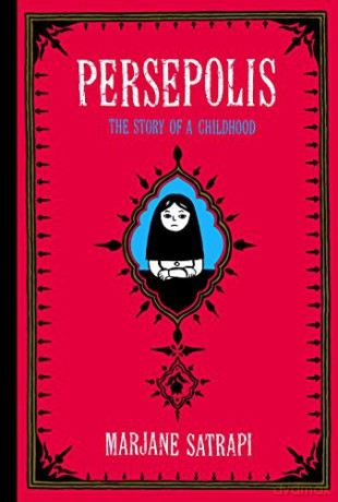 Persepolis: The Story of a Childhood (Pantheon Graphic Library) - Marjane Satrapi [KOMIKS]