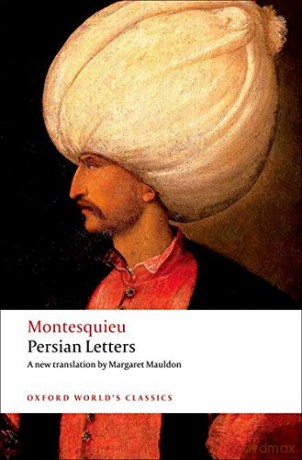 Persian Letters (Oxford World's Classics) - Montesquieu [KSIĄŻKA]