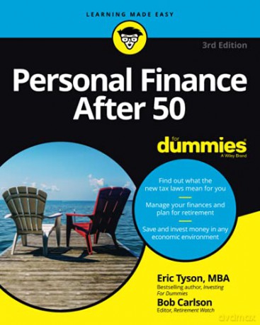 Personal Finance After 50 For Dummies, 3rd Edition - Eric Tyson [KSIĄŻKA]