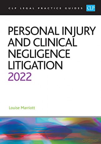 Personal Injury and Clinical Negligence (CLP) - Louise Marriott [KSIĄŻKA]