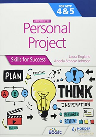 Personal Project for the IB MYP 4&5: Skills for Success Second edition: Skills for Success (IB Skills) - Laura England [KSIĄŻKA]